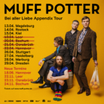 MUFF POTTER - Konzert wird verschoben auf den 22.11.23