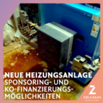 NEUE HEIZUNGSANLAGE - Sponsoring und Ko-Finanzierungsmöglichkeiten